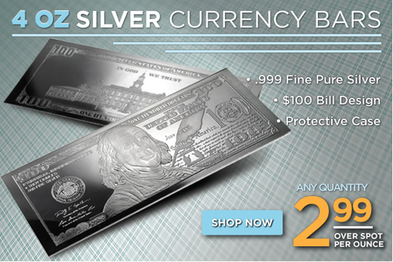 Golden-Eagle-Coin-New-Release:-Silver-4-Ounce-Bar---2017-$100-Bill-.999-Fine-$2.99/Ounce-Over-Spot