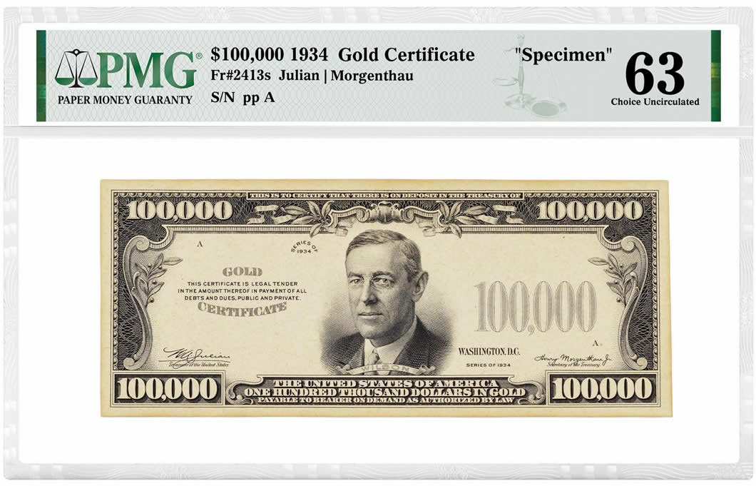 $100,000-US-Gold-Certificate-Specimen-Certified-By-PMG-63-Choice-Uncirculated