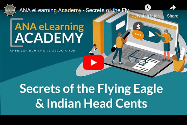 Video-ANA-Academy:-Secrets-Of-The-Flying-Eagle-&-Indian-Head-Cents-With-Rick-Snow