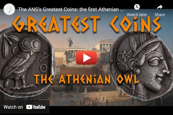 Video:-The-Ans's-Greatest-Coins---The-First-Athenian-Owl,-The-Dollar-Of-The-Ancient-Greek-World