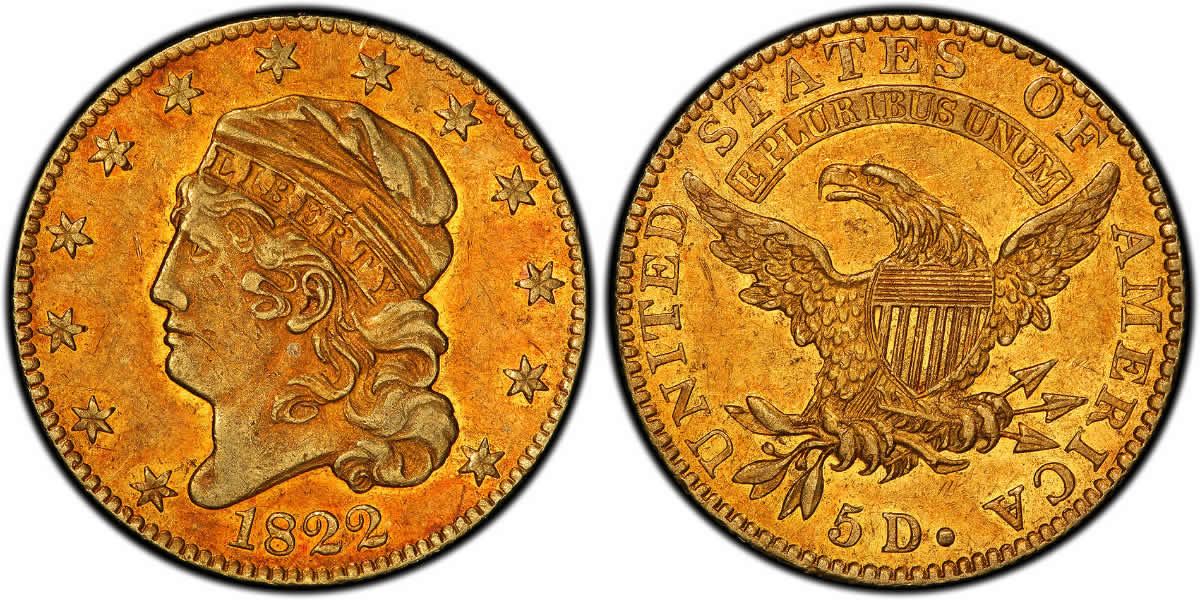 1822 Capped Bust (Head Left) Half Eagle 1822 Capped Bust Half Eagle PCGS AU50 1822 Capped Bust (Head Left) Half Eagle 1822 Capped Bust Half Eagle PCGS AU50