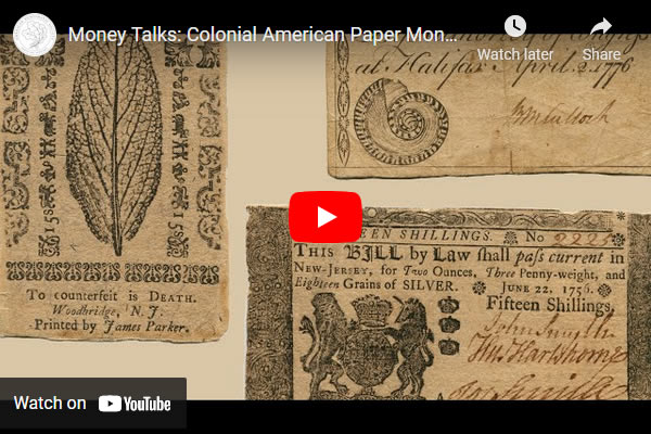 Money-Talks-Video:-Colonial-American-Paper-Money-Of-The-ANS-Collection,-Jesse-Kraft