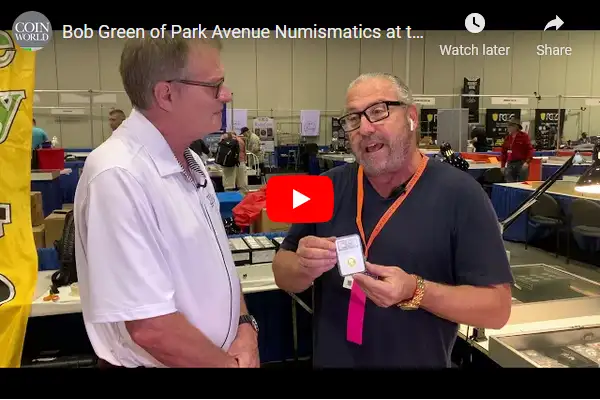 Video:-Bob-Greene-Of-Park-Avenue-Numismatics-At-The-2022-Fun-Show