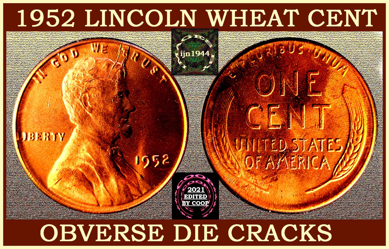 1952-Wheat-Cent----Cracked-Skull-And-Die-Deterioration