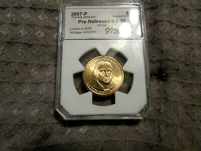 2007-Jefferson-Dollar-Coin-Signed-Slab-By-Jt-Stanton-Any-Information-On-Thi