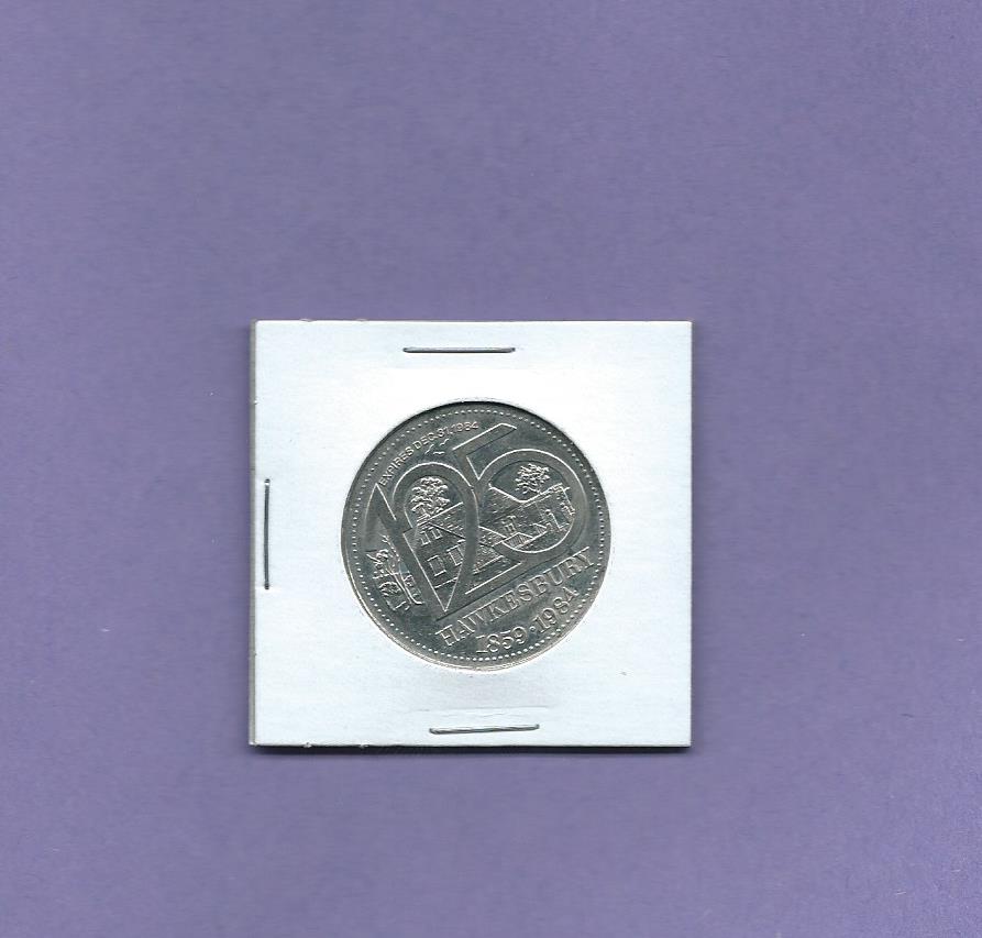 125-Year-Hawkesbury-Coin-1859-1984-Just-Pickup-Today