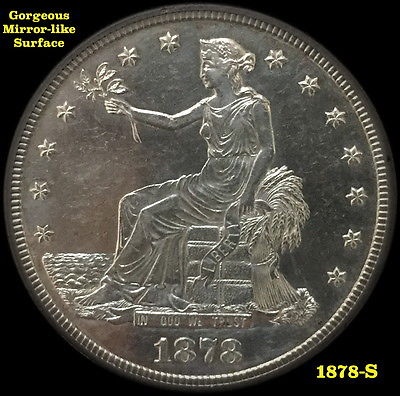 1878-S-Trade-Dollar-Grade-And-Is-It-Original