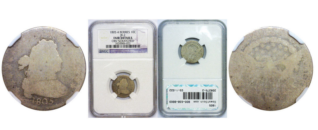 1805-4-Berries-Draped-Bust-Dime-10c-You-Vs-NGC