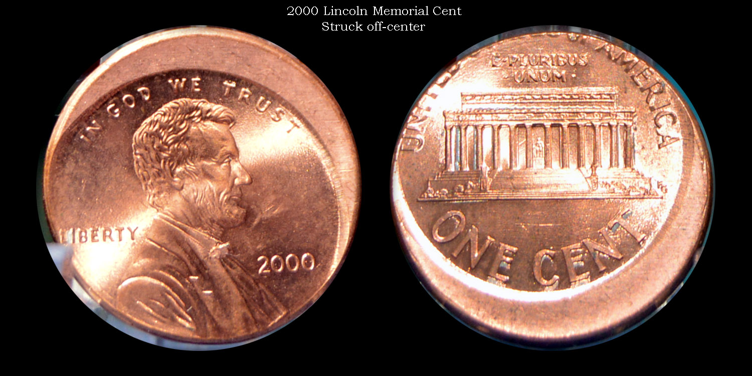 2000-Lincoln-Memorial-Cent,-Struck-Off-Center