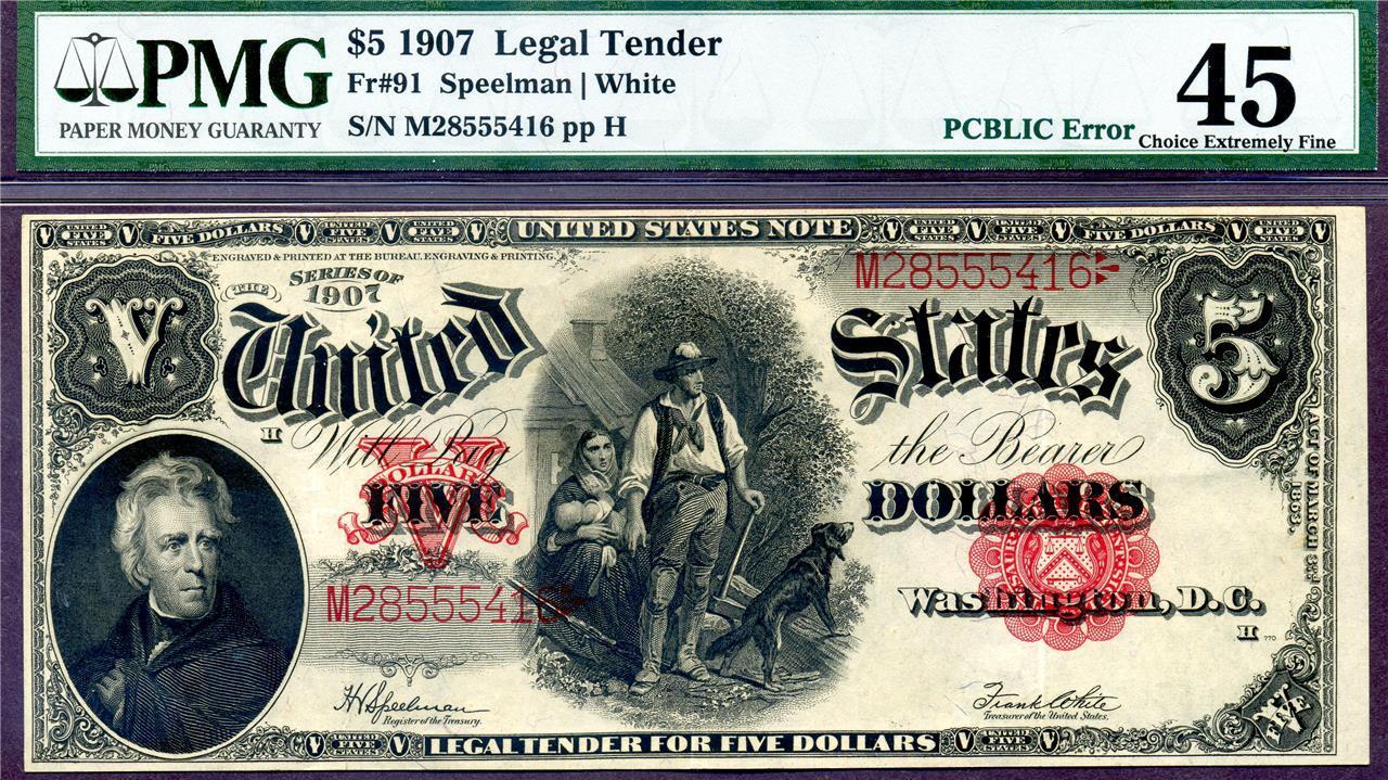 1907-$5-Legal-Tender-Pcblic-Error-PMG-XF-45-Value-Help