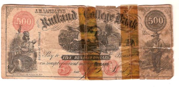 Obsolete-1800's-500-Dollar-Rutland-College-Bank-Note