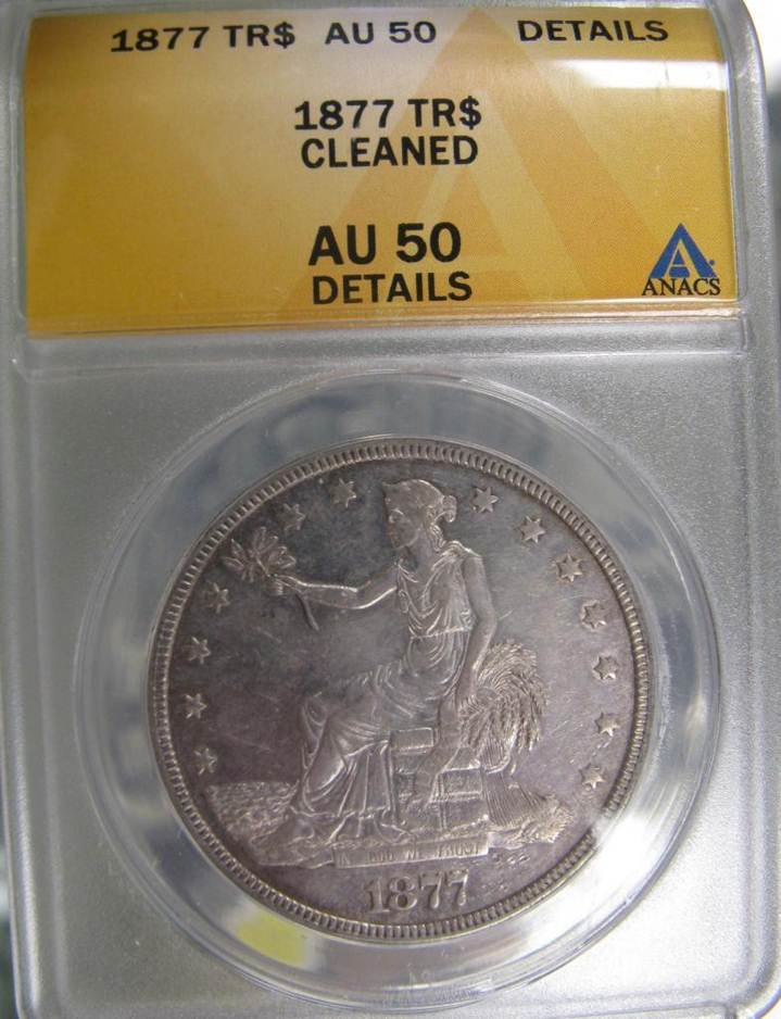 You-Vs-ANACS---1877-Trade-Dollar