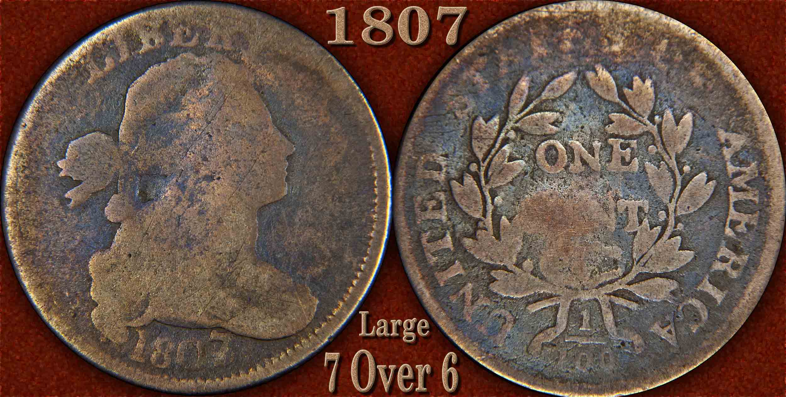 1807-Large-7-Over-6-Draped-Bust-Cent-Damaged-Po/Ag