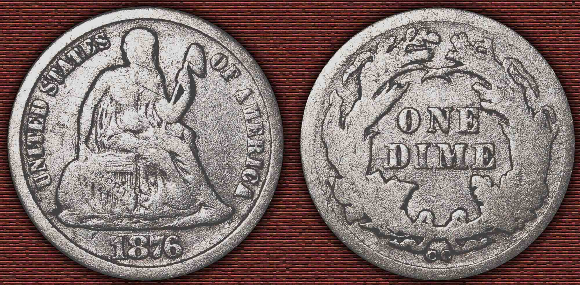 1876-CC-Seated-Dime-Help-Me-Grade-And-Value?