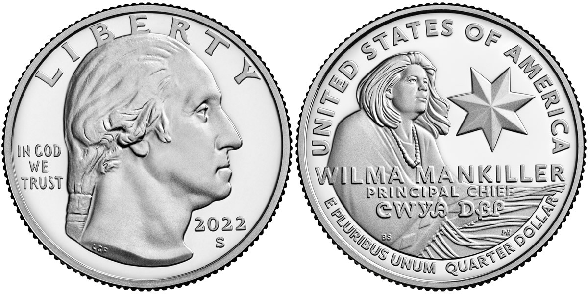 2022 S Wilma Mankiller American (Prominent) Women Quarter 2022 S Wilma Mankiller American (Prominent) Women Quarter