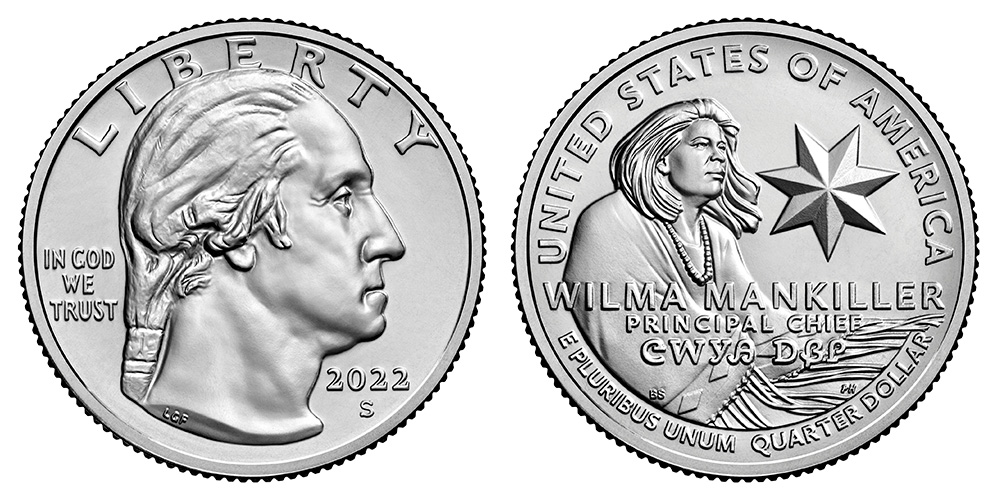 2022 S Wilma Mankiller American (Prominent) Women Quarter 2022 S Wilma Mankiller American (Prominent) Women Quarter